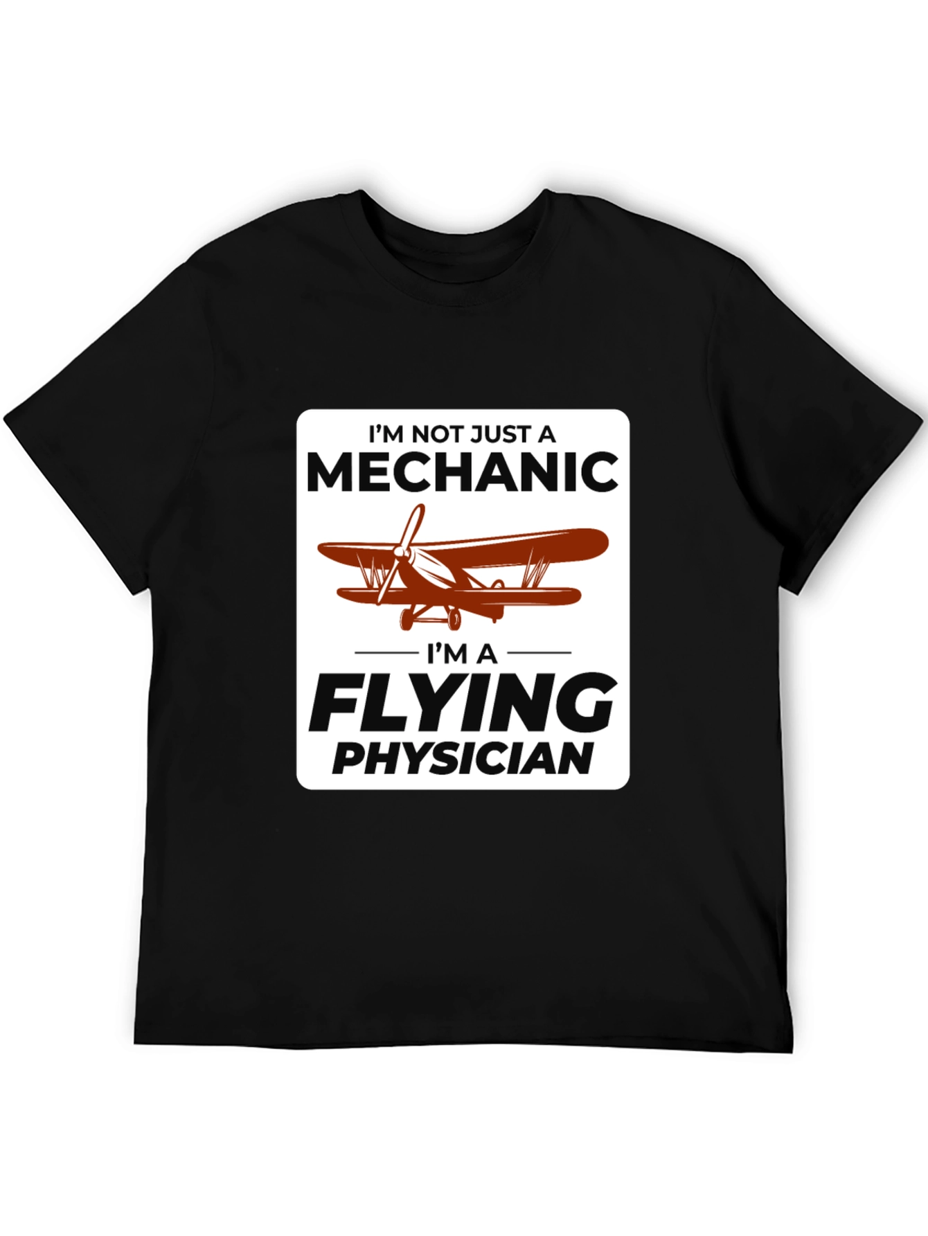 Flying Physician T-Shirt: Mechanic & Aviator Doc