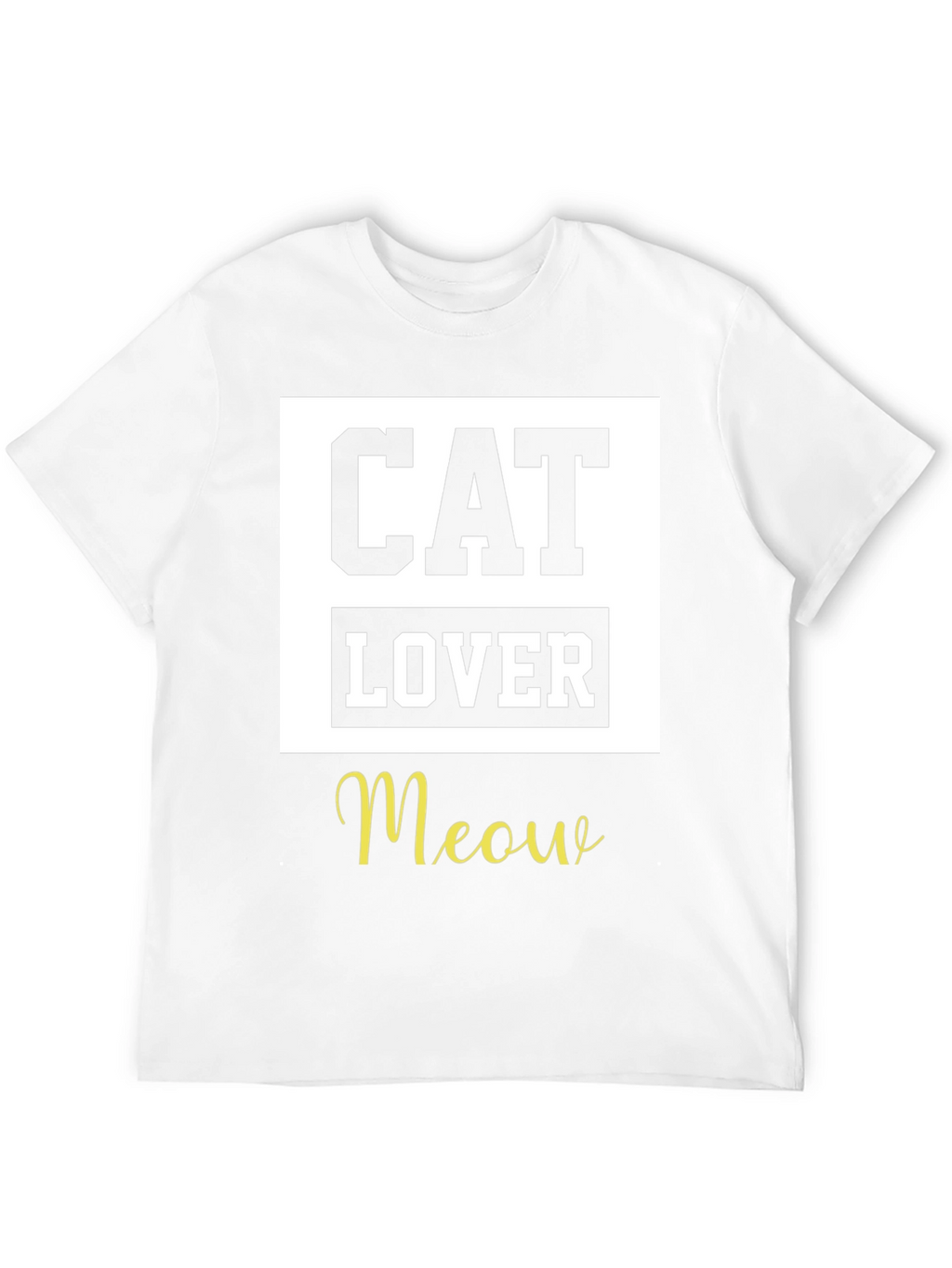 Cat Lover T-Shirt - Meow Edition