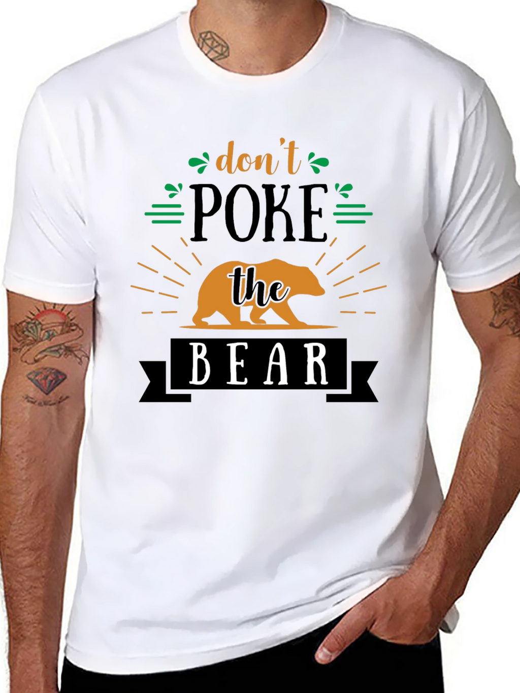 Dont Poke The Bear Funny Graphic Tee