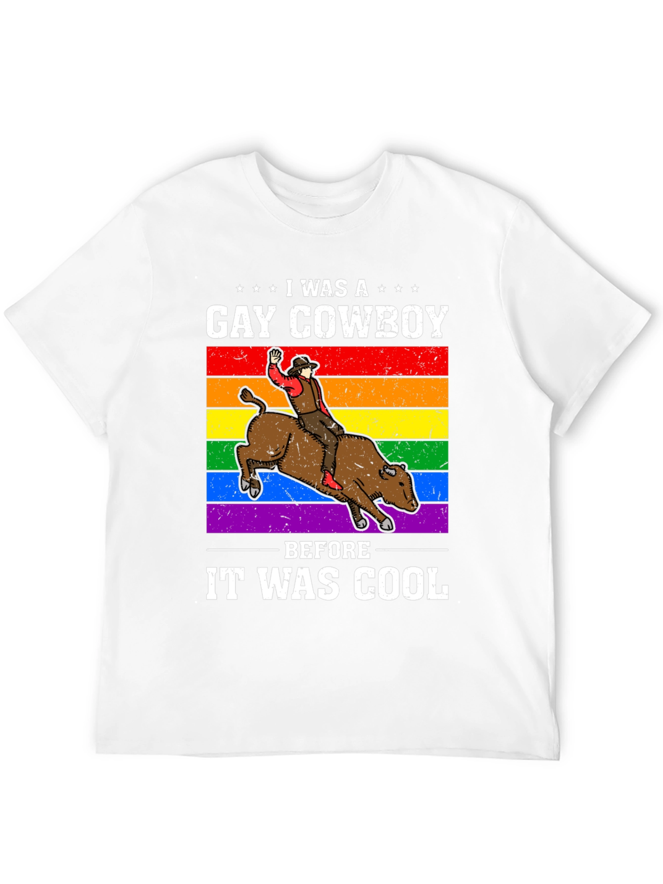 Gay Cowboy Before It Was Cool T-Shirt