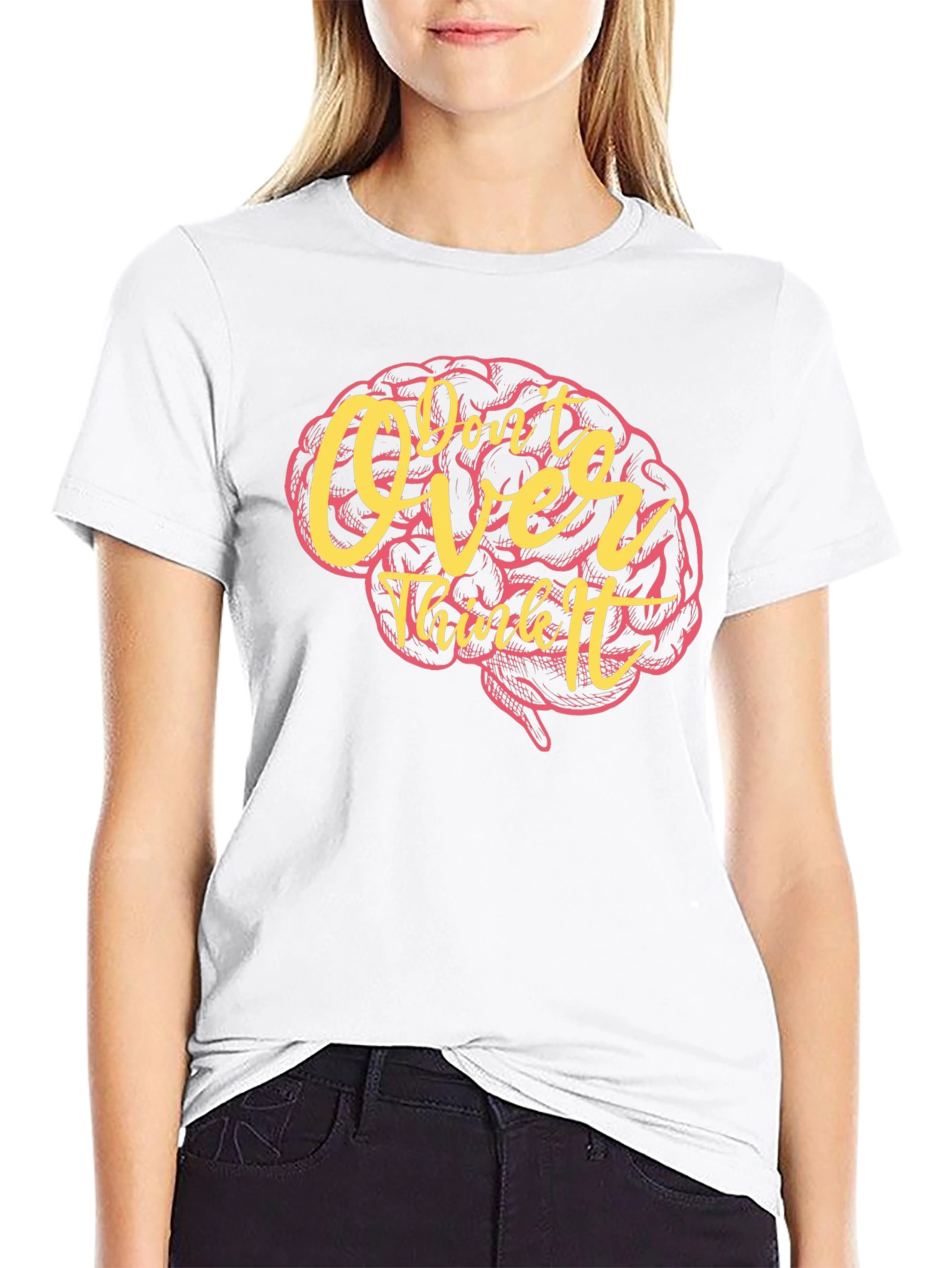 Dont Over Think It Brain Graphic T-Shirt