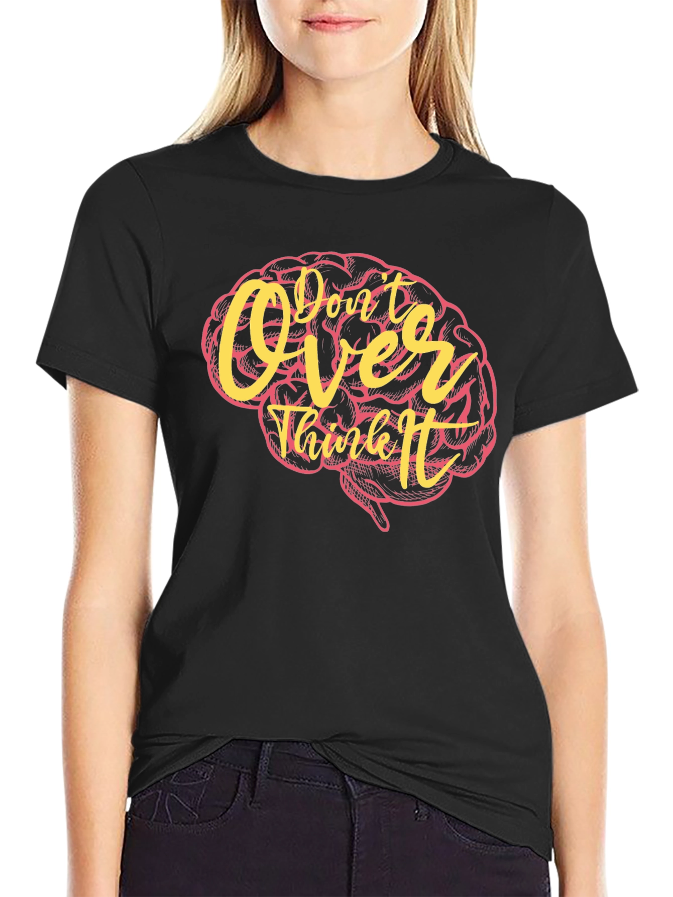 Dont Over Think It Brain Graphic T-Shirt