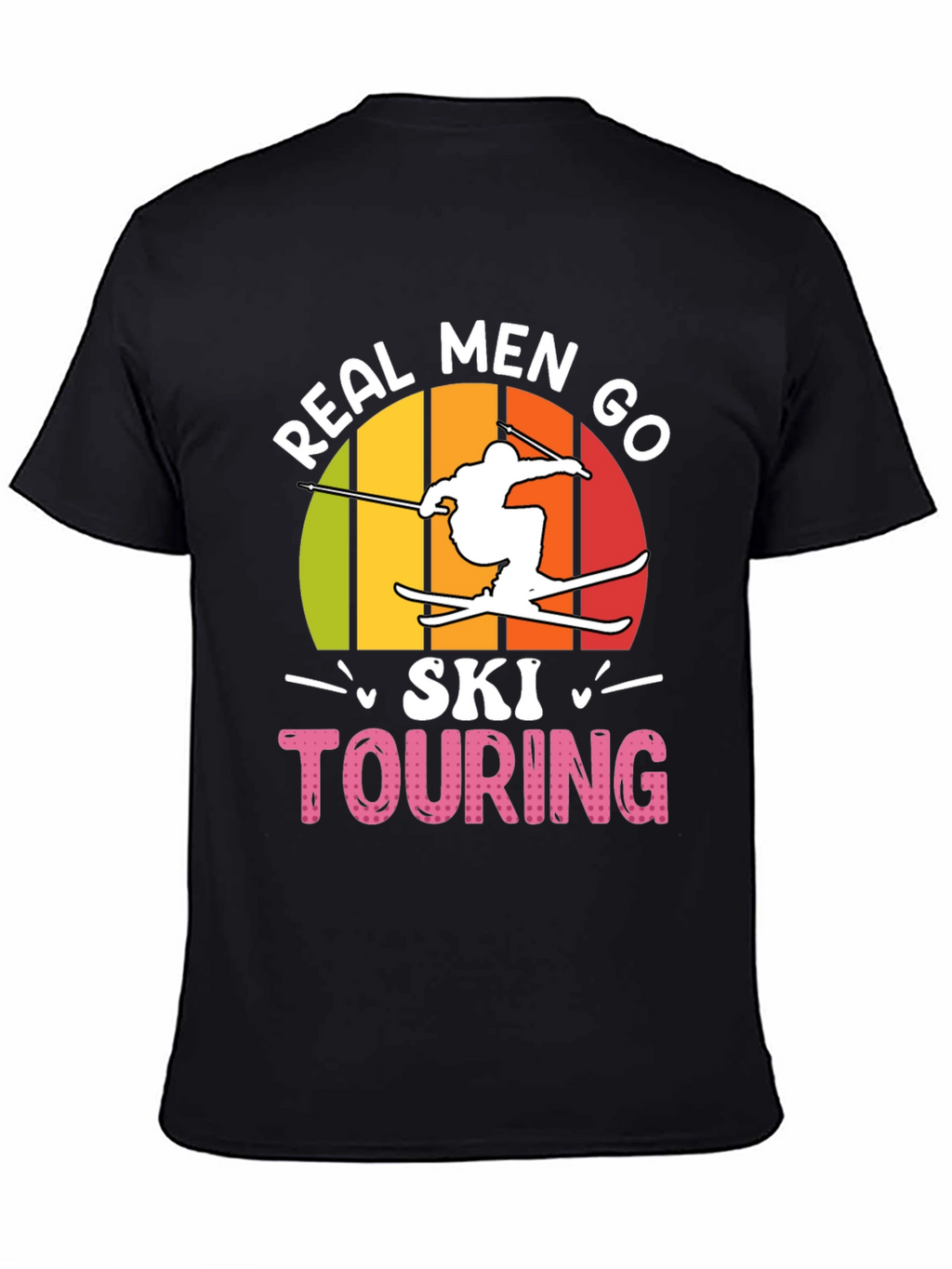 Real Men Ski Touring Graphic T-Shirt
