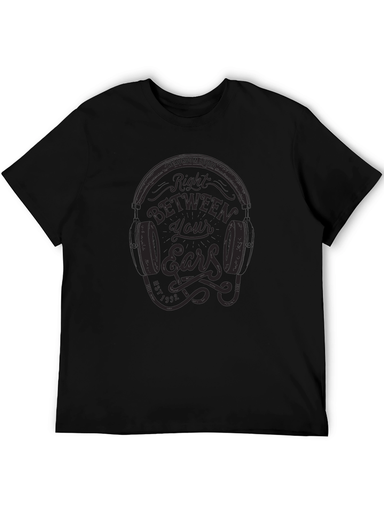 Right Between Your Ears Graphic T-Shirt