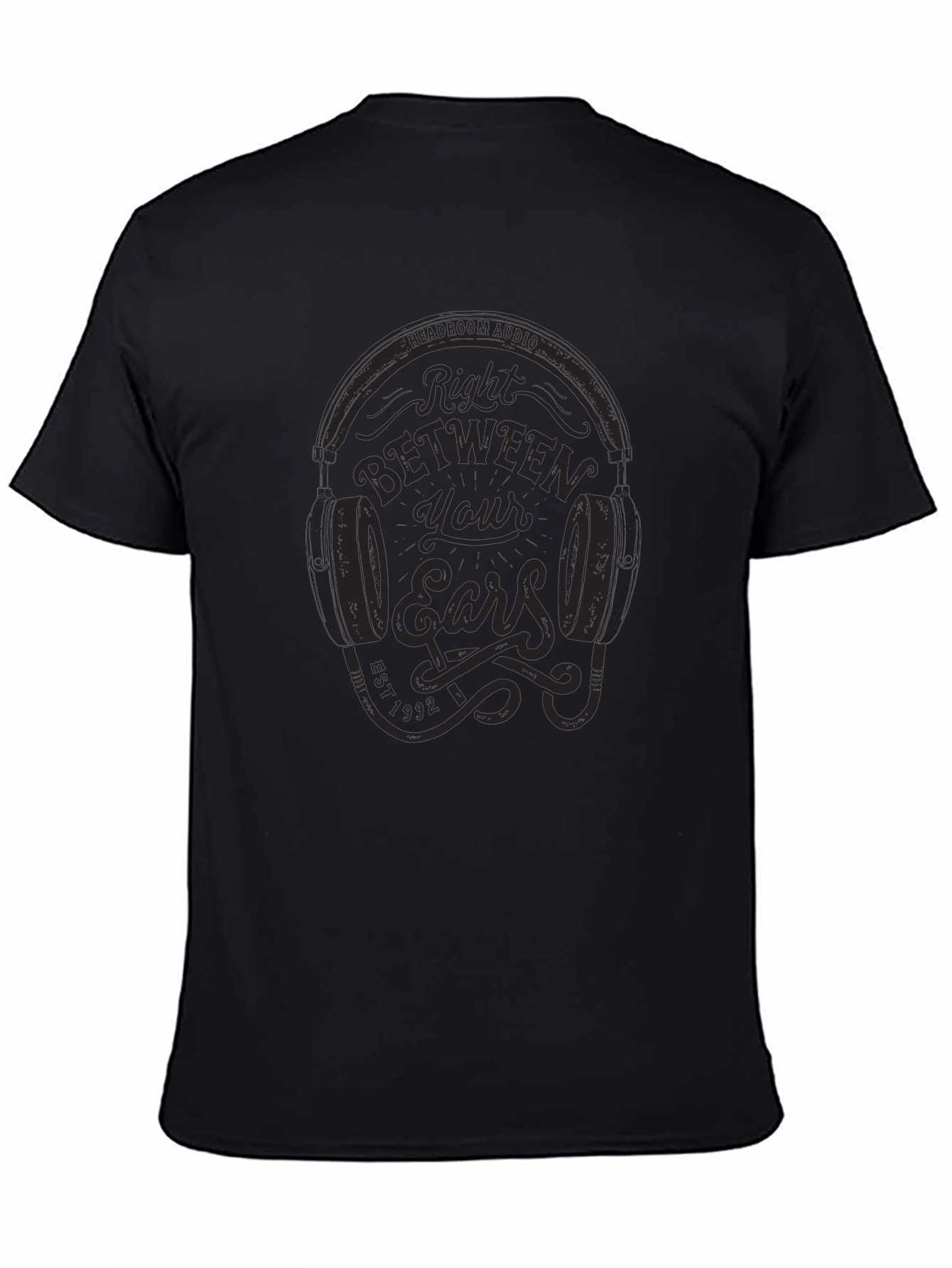 Right Between Your Ears Graphic T-Shirt