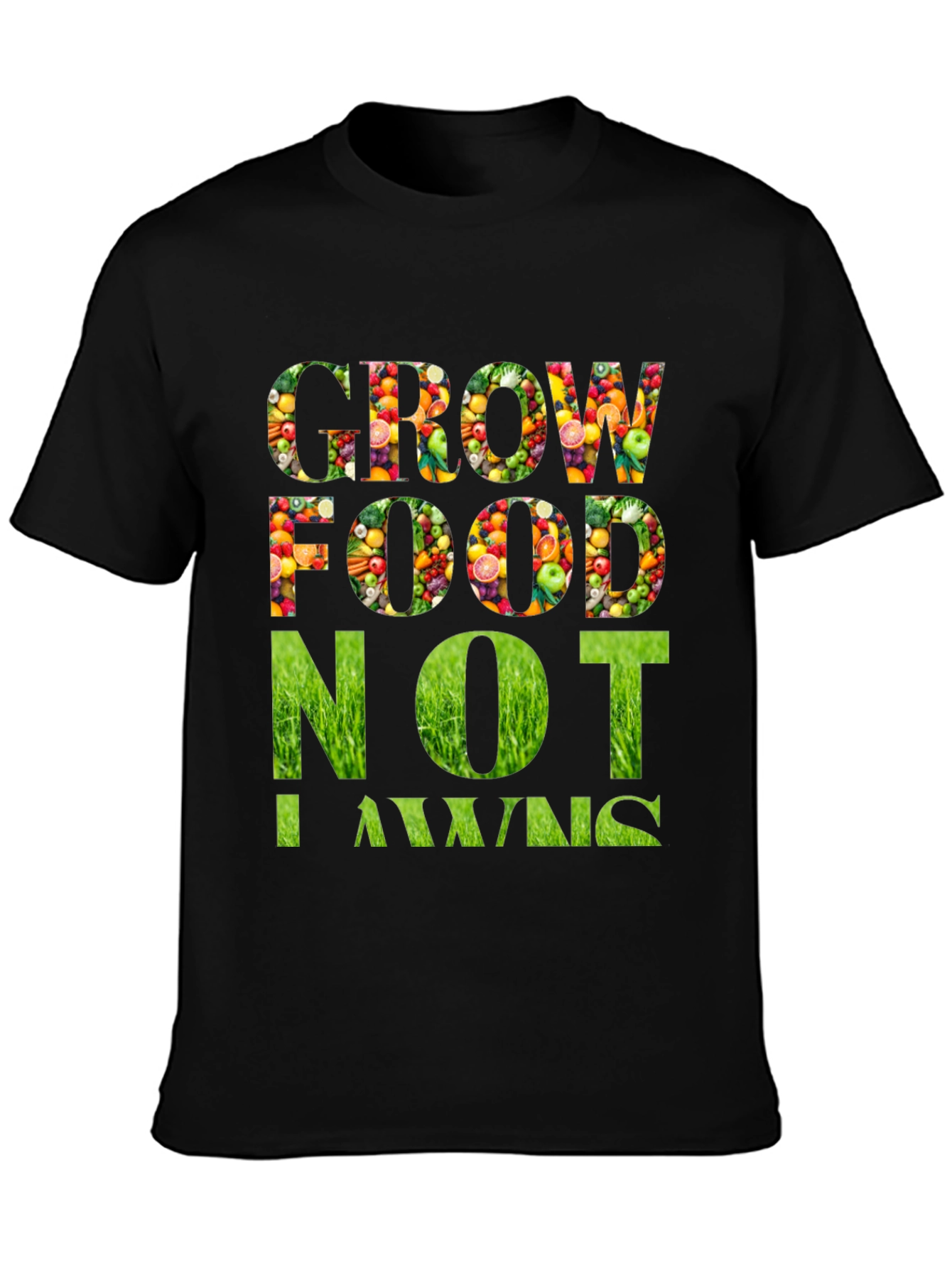 Grow Food Not Lawns Graphic T-Shirt