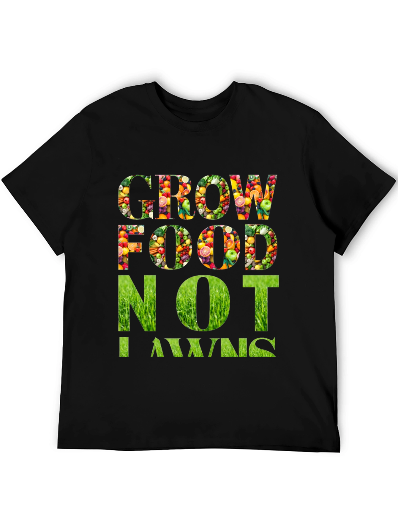 Grow Food Not Lawns Graphic T-Shirt