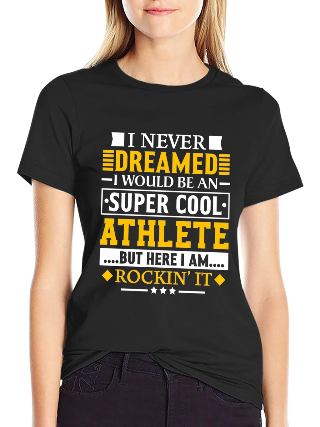 Super Cool Athlete T-Shirt - Never Dreamed