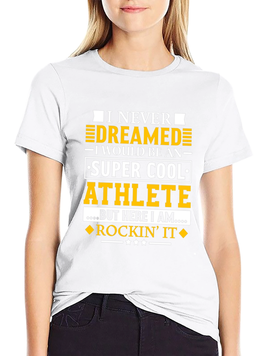 Super Cool Athlete T-Shirt - Never Dreamed