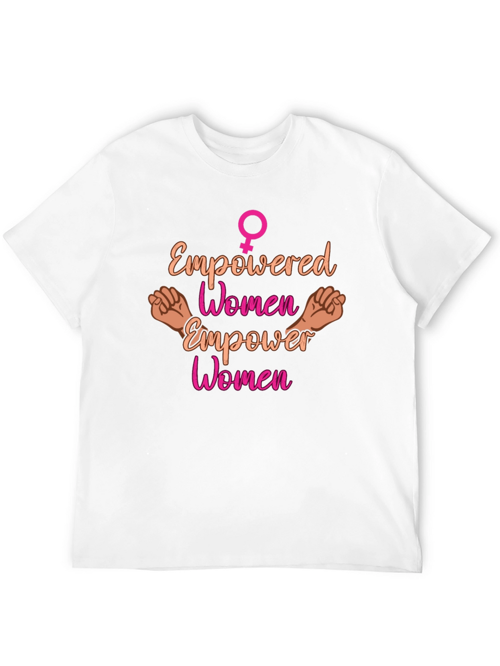 Empowered Women Empower Women T-Shirt