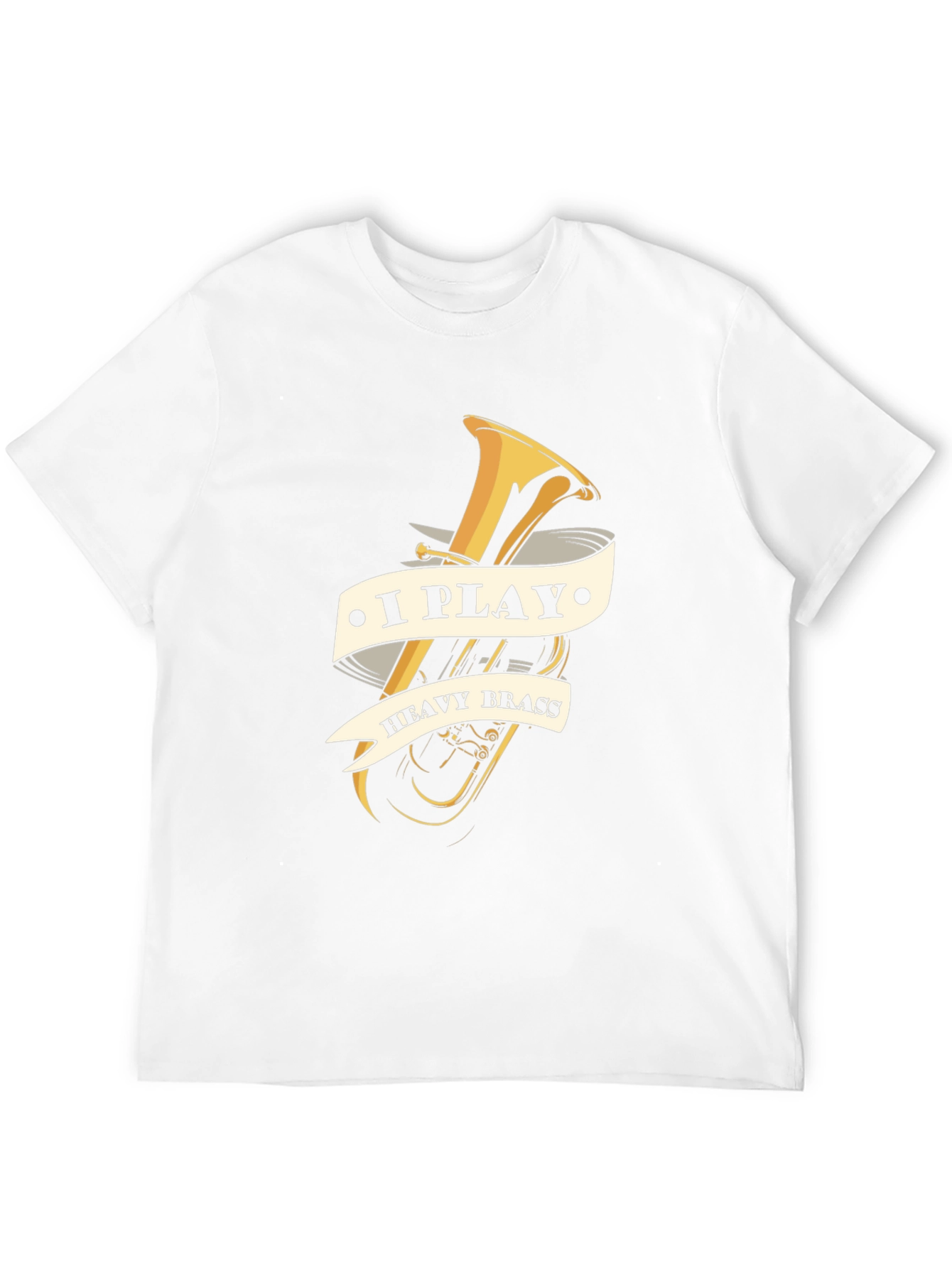 I Play Heavy Brass T-Shirt - Musician Tee
