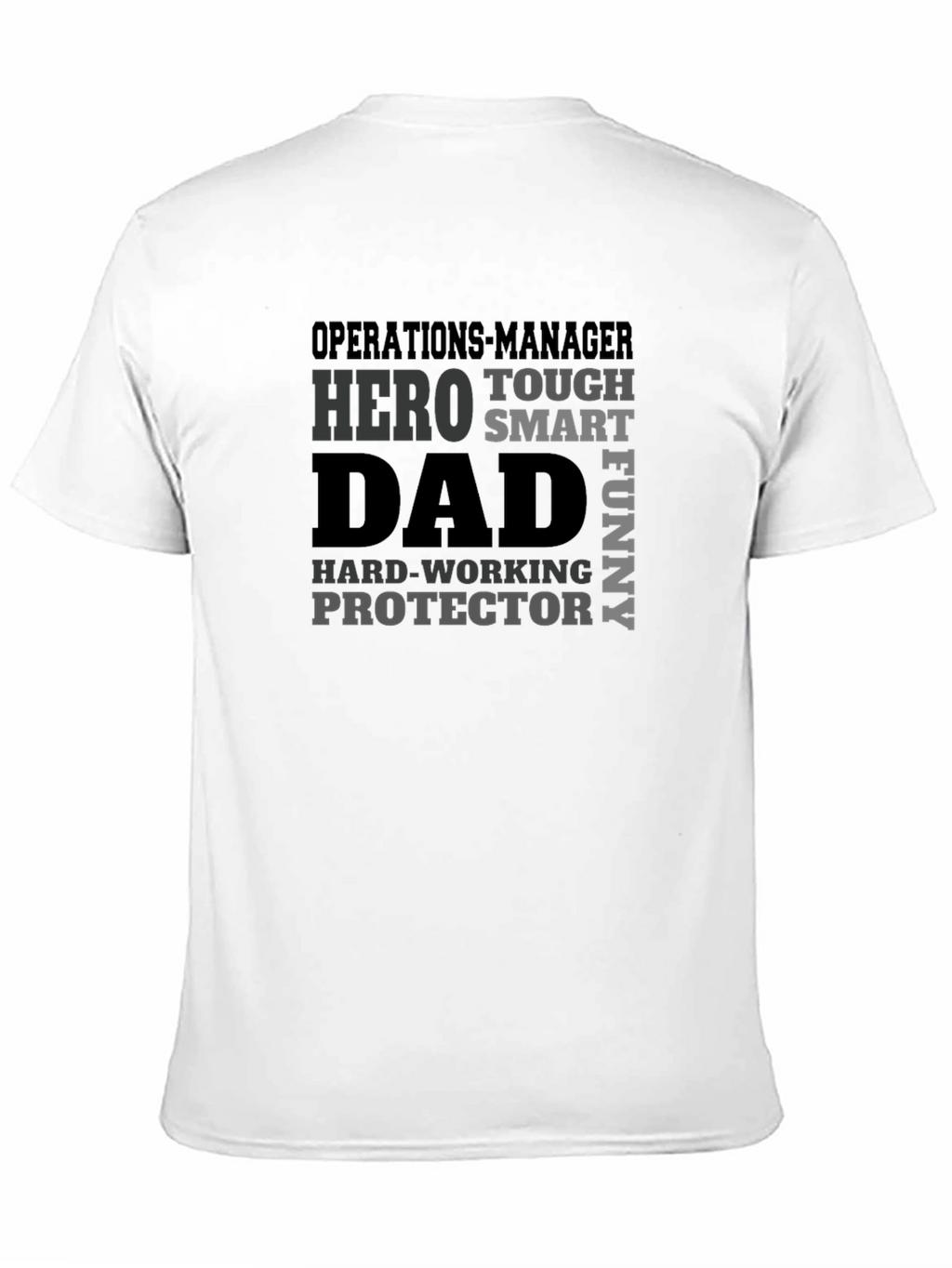 Operations Manager Dad Graphic T-Shirt