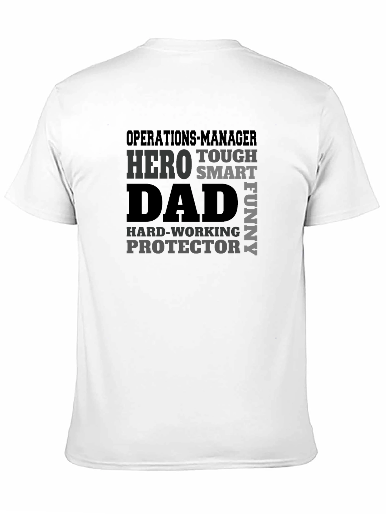 Operations Manager Dad Graphic T-Shirt