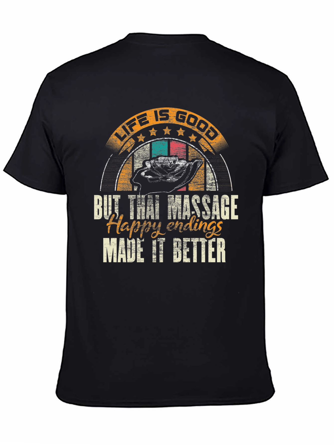 Life Is Good Massage T-Shirt