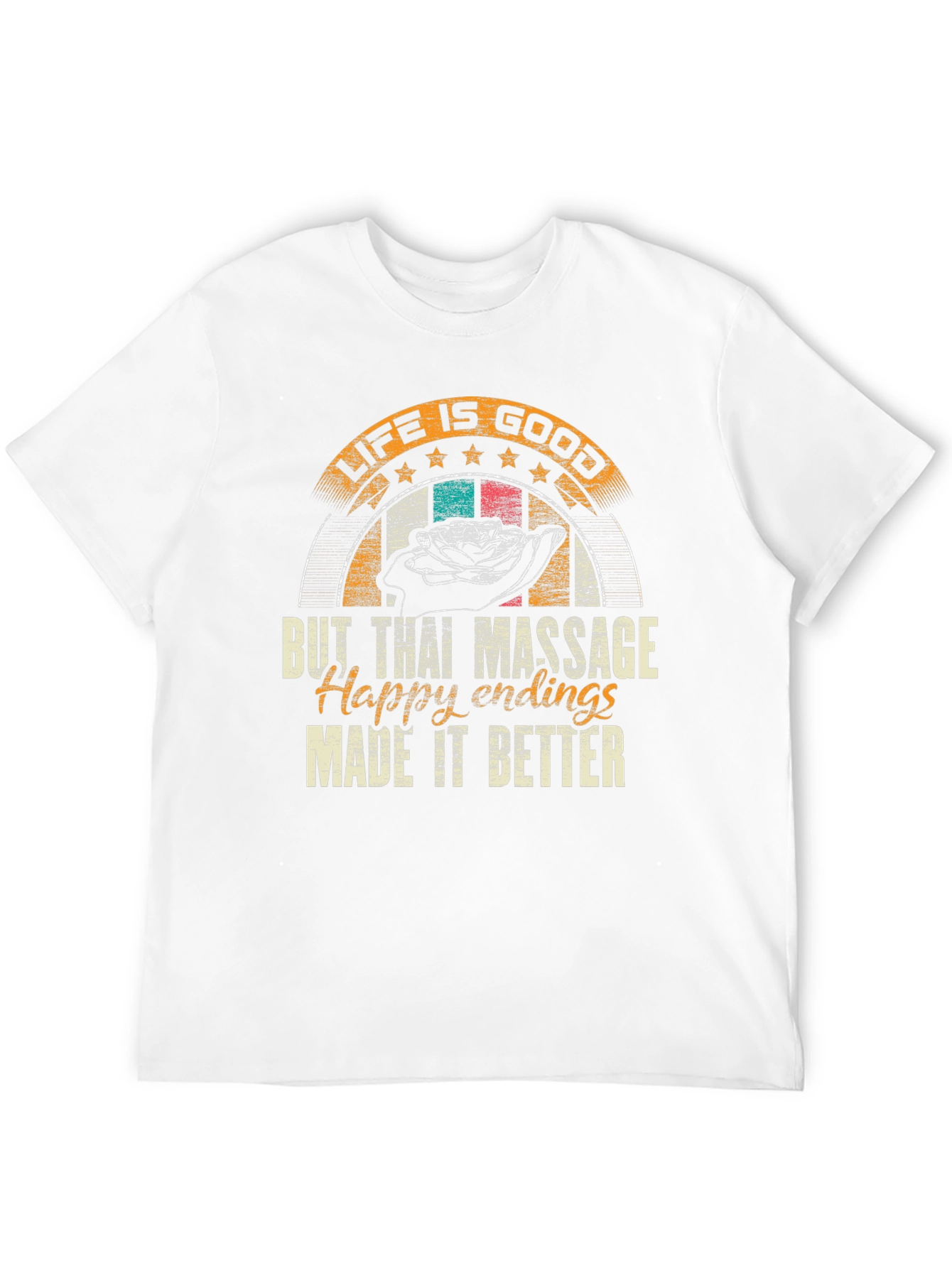 Life Is Good Massage T-Shirt