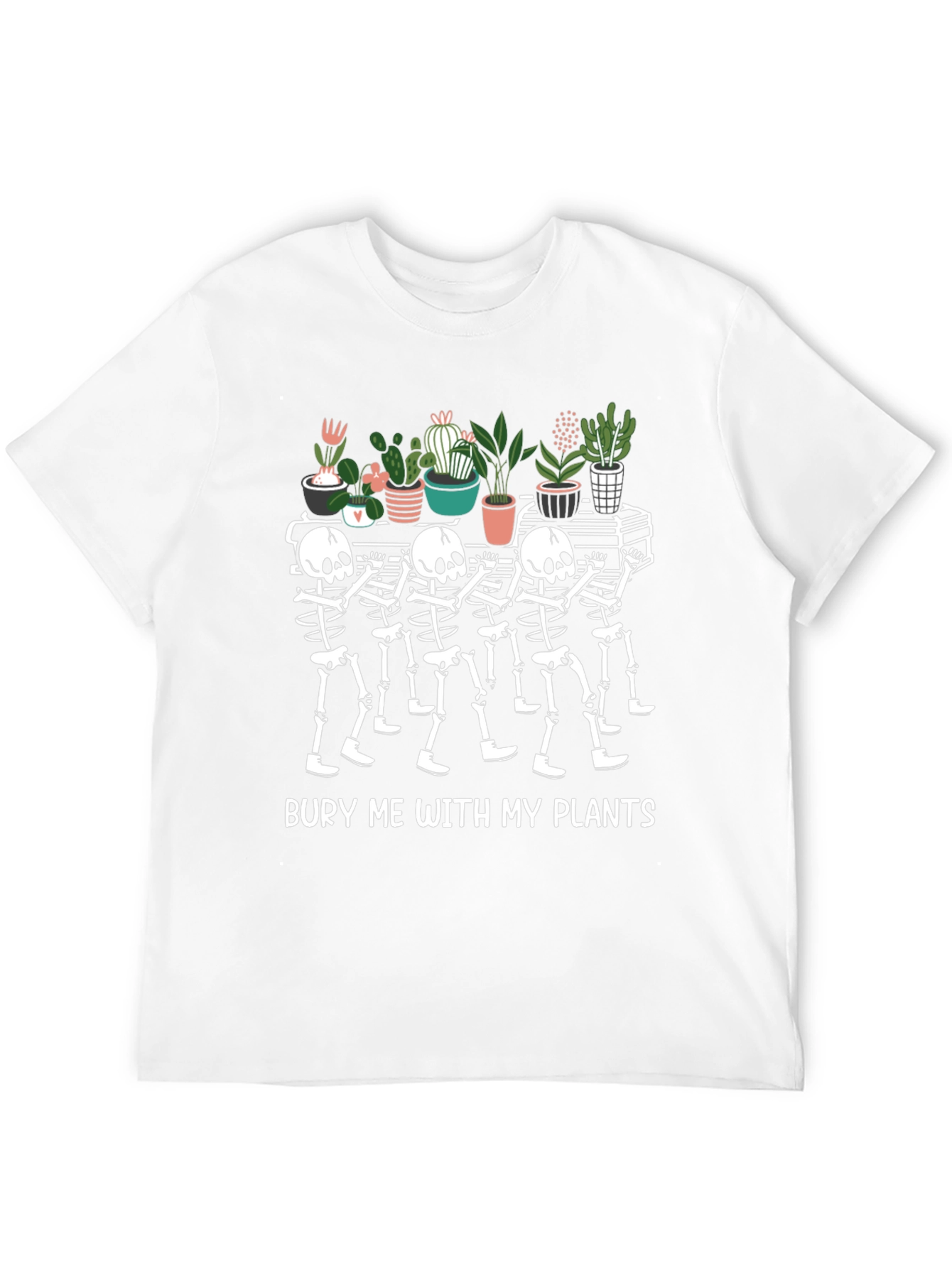 Bury Me with My Plants T-Shirt