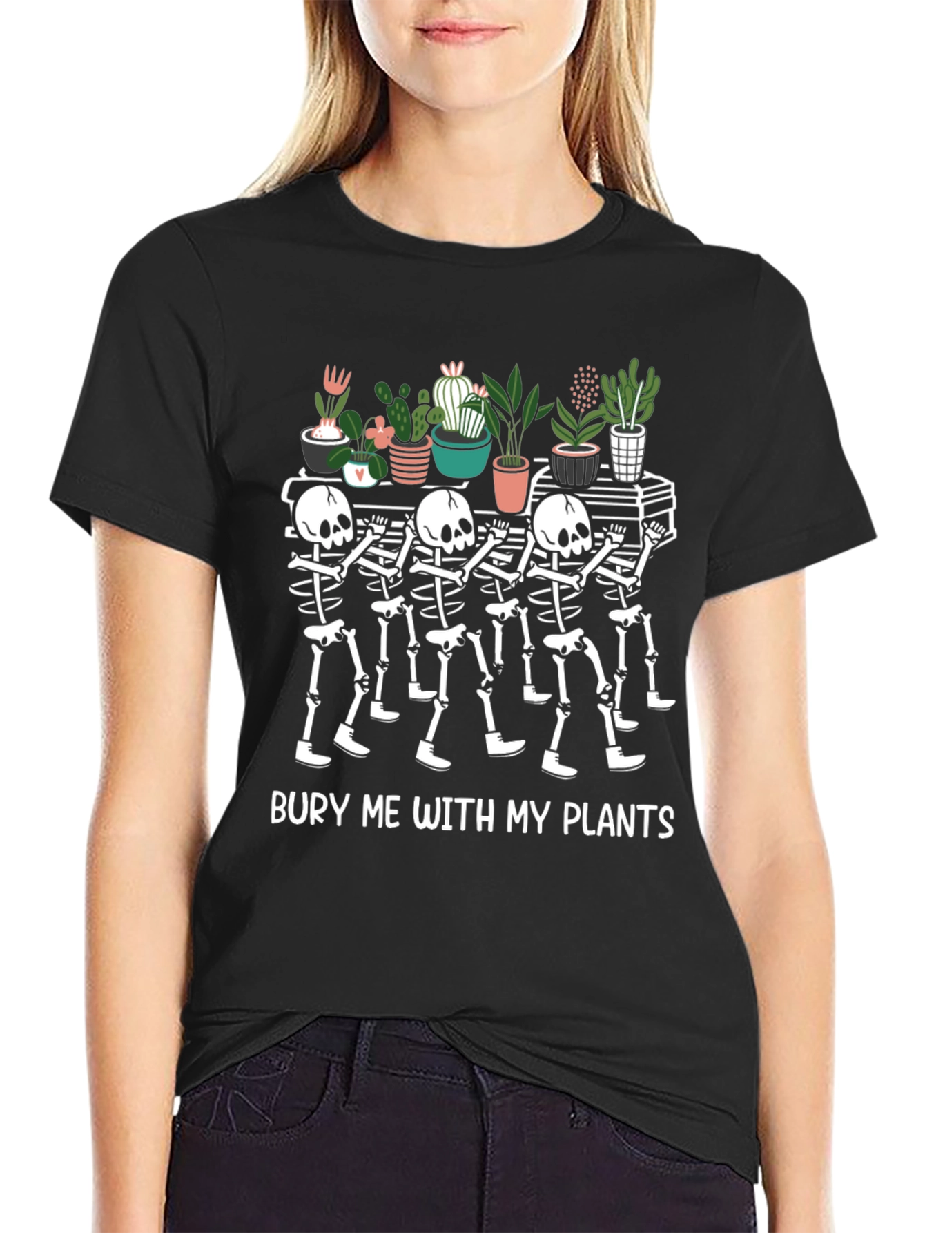 Bury Me with My Plants T-Shirt