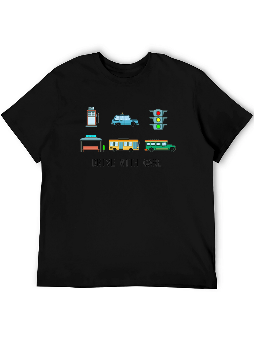 Drive with Care Graphic T-Shirt