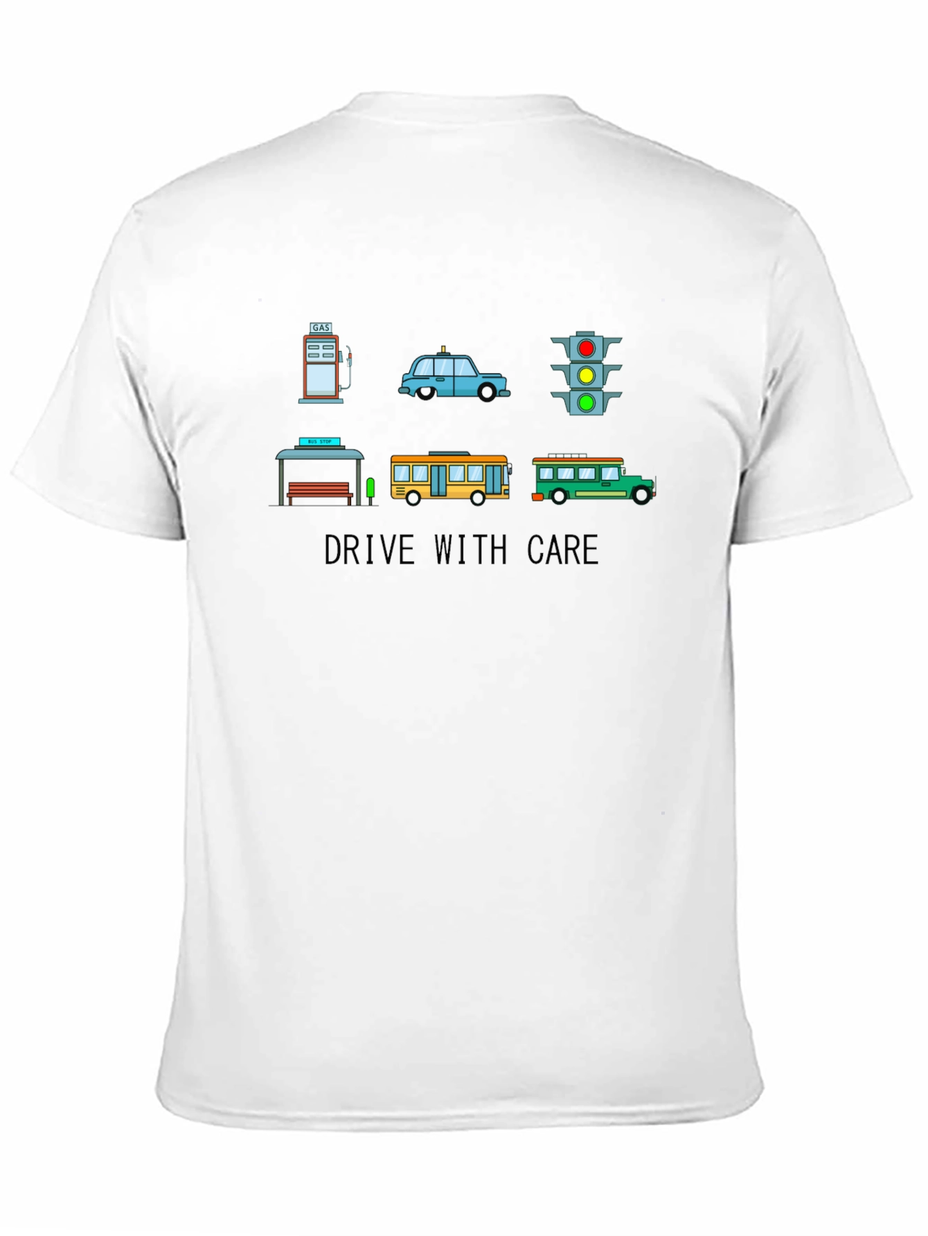 Drive with Care Graphic T-Shirt