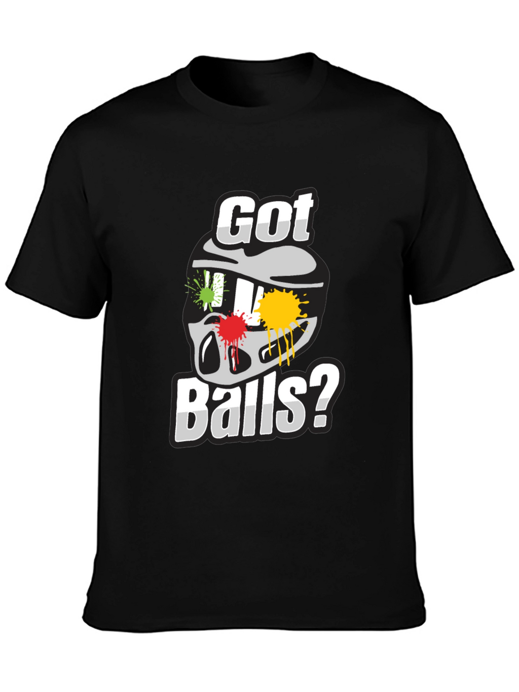 Got Balls Paintball T-Shirt - Fun Graphic Tee