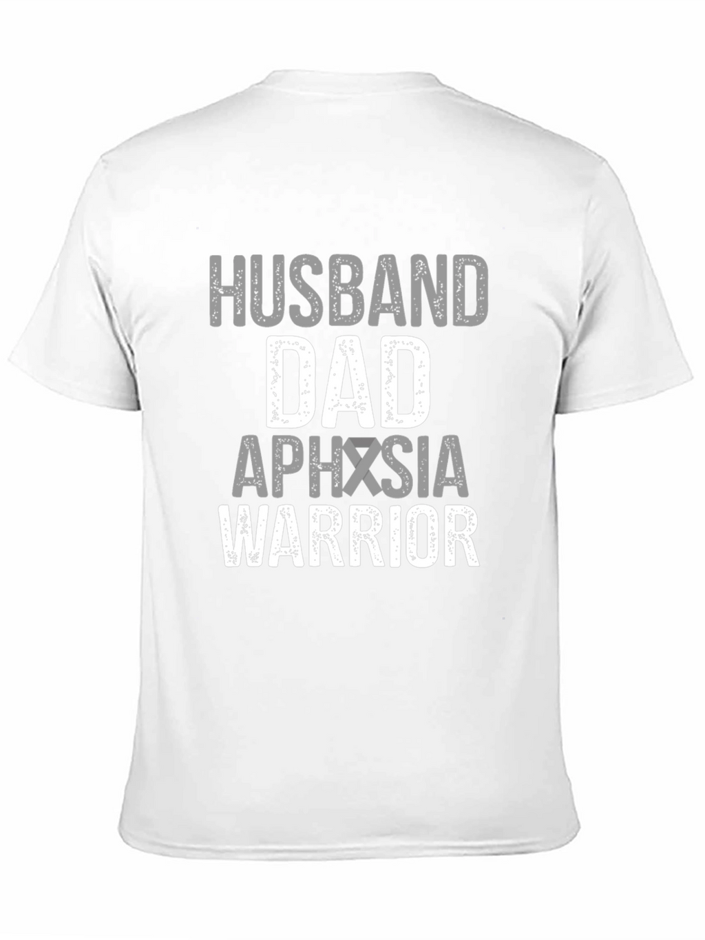 Husband Dad Aphasia Warrior T-Shirt