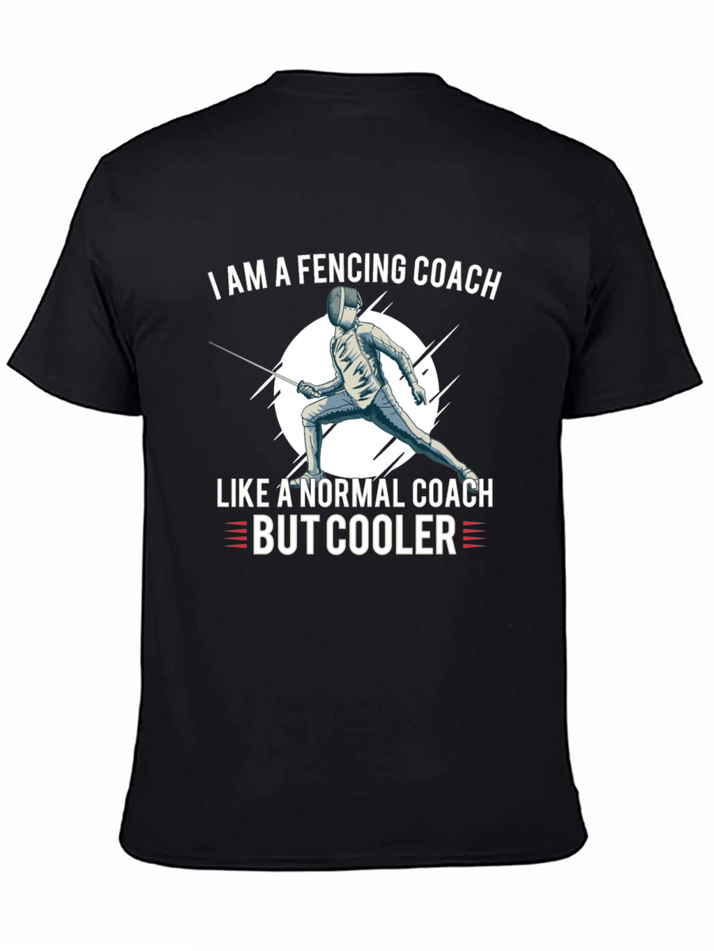 Fencing Coach T-Shirt - Cool Fencing Apparel