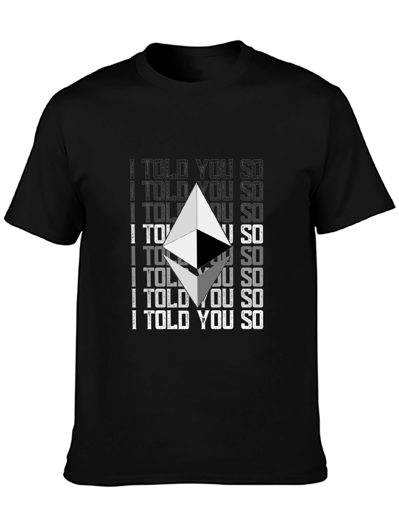 Ethereum Crypto I Told You So Graphic T-Shirt