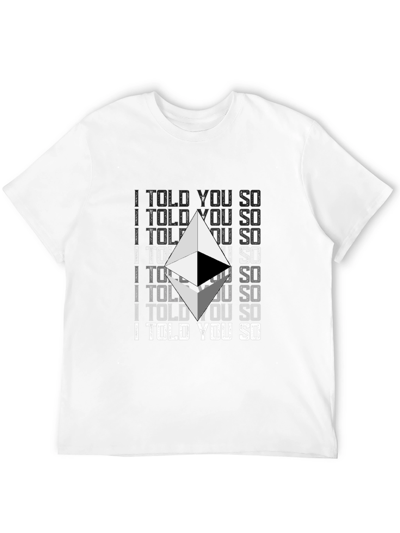 Ethereum Crypto I Told You So Graphic T-Shirt