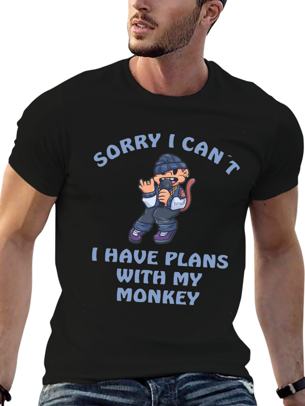 Sorry I Cant Monkey T-Shirt