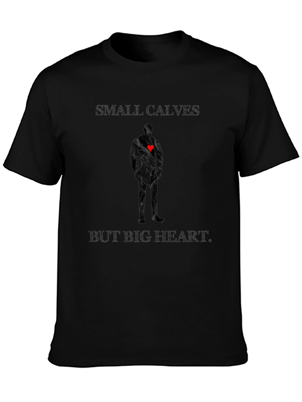 Small Calves Big Heart Graphic Tee