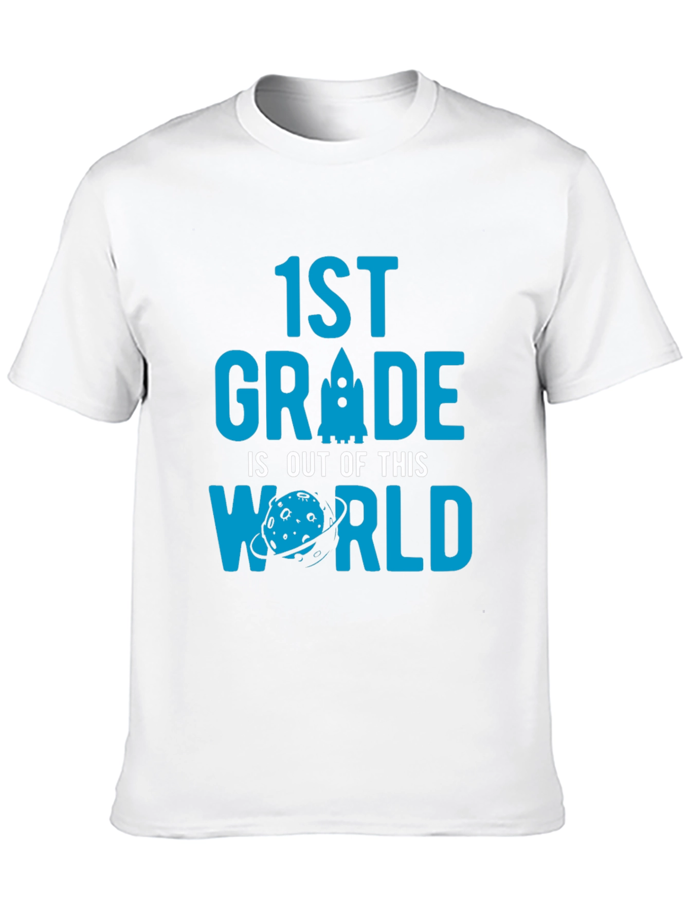 1st Grade Out of This World T-Shirt