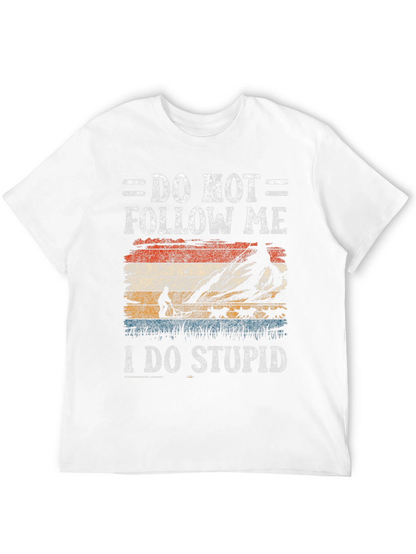 Do Not Follow Me Hiking T-Shirt