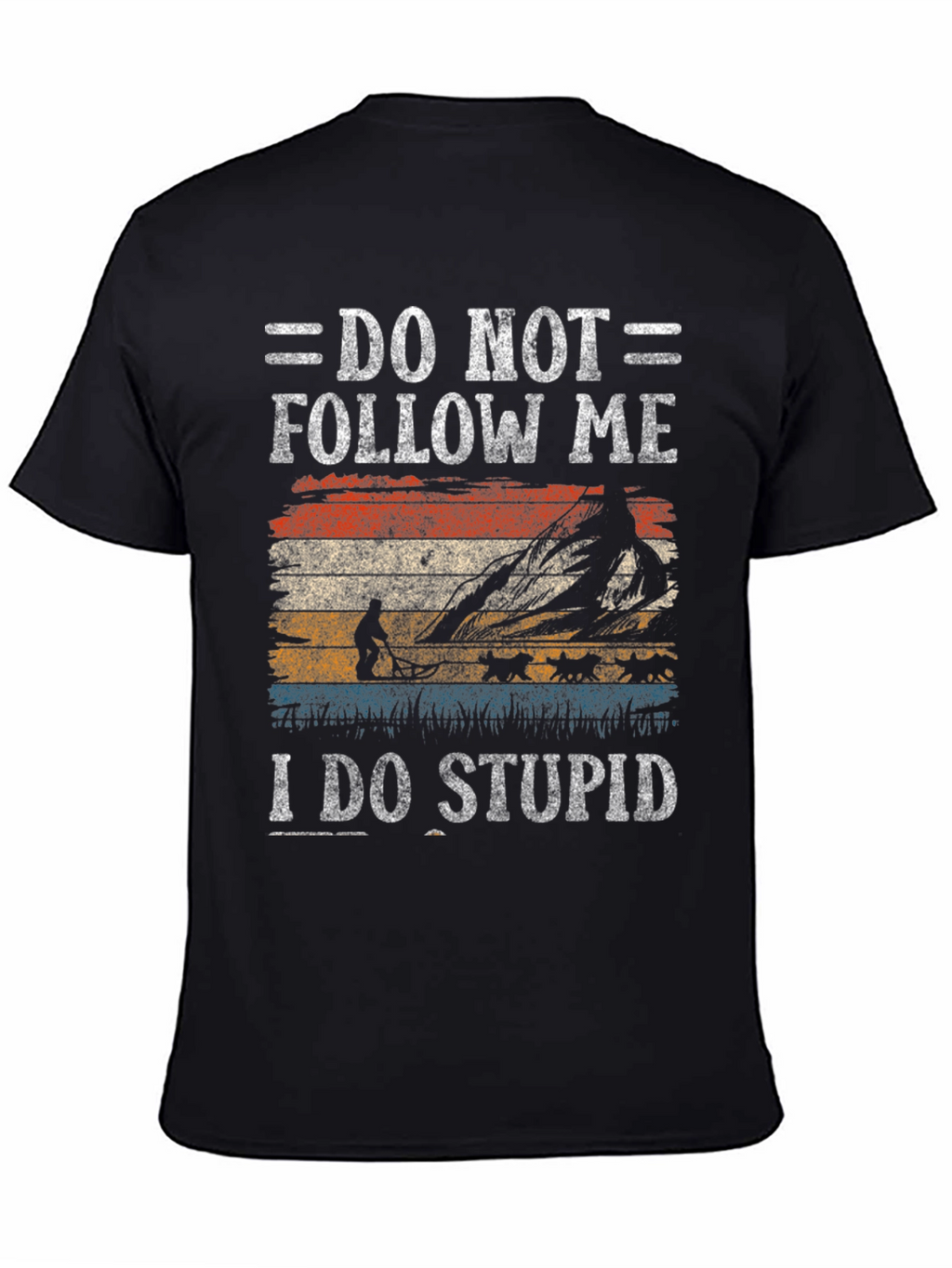 Do Not Follow Me Hiking T-Shirt
