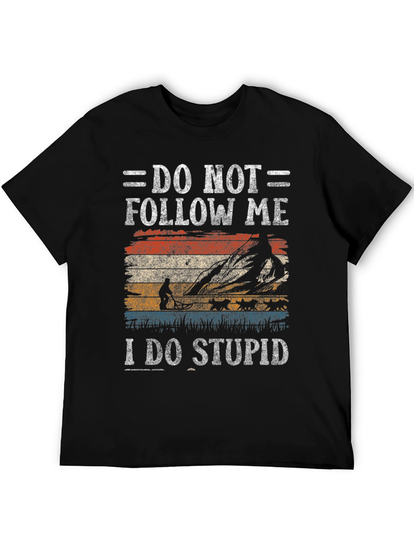 Do Not Follow Me Hiking T-Shirt