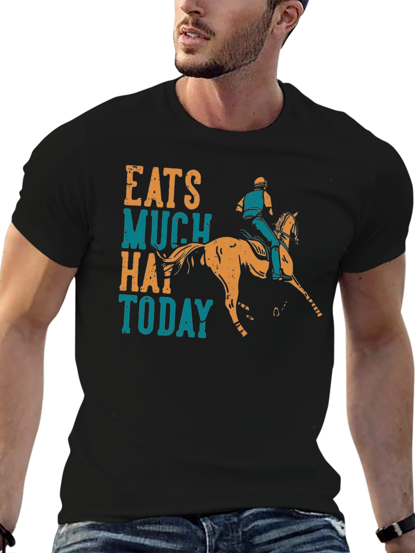 Eats Much Hay Today Horse Rider T-Shirt