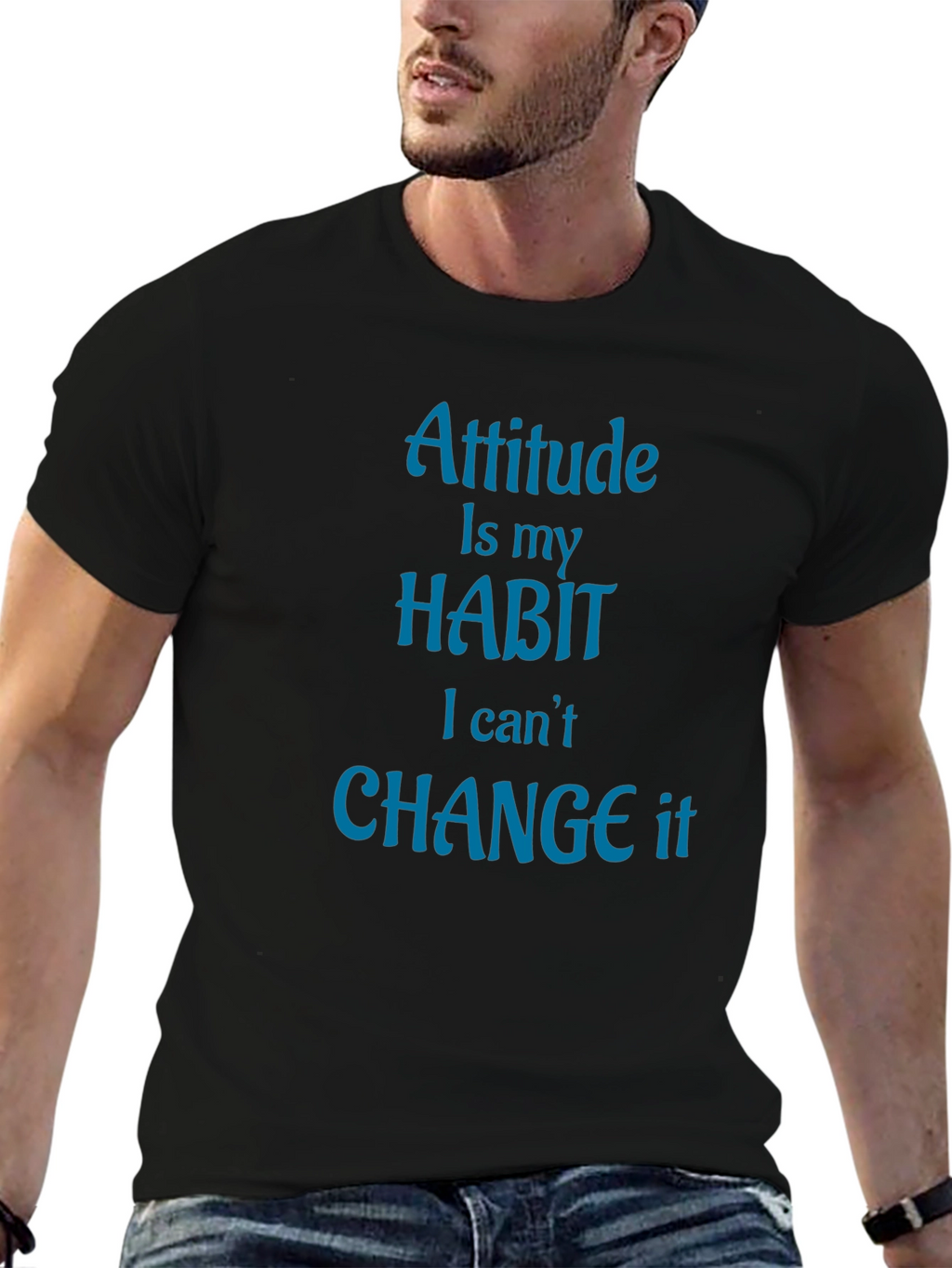 Attitude is My Habit T-Shirt - Novelty Graphic Tee