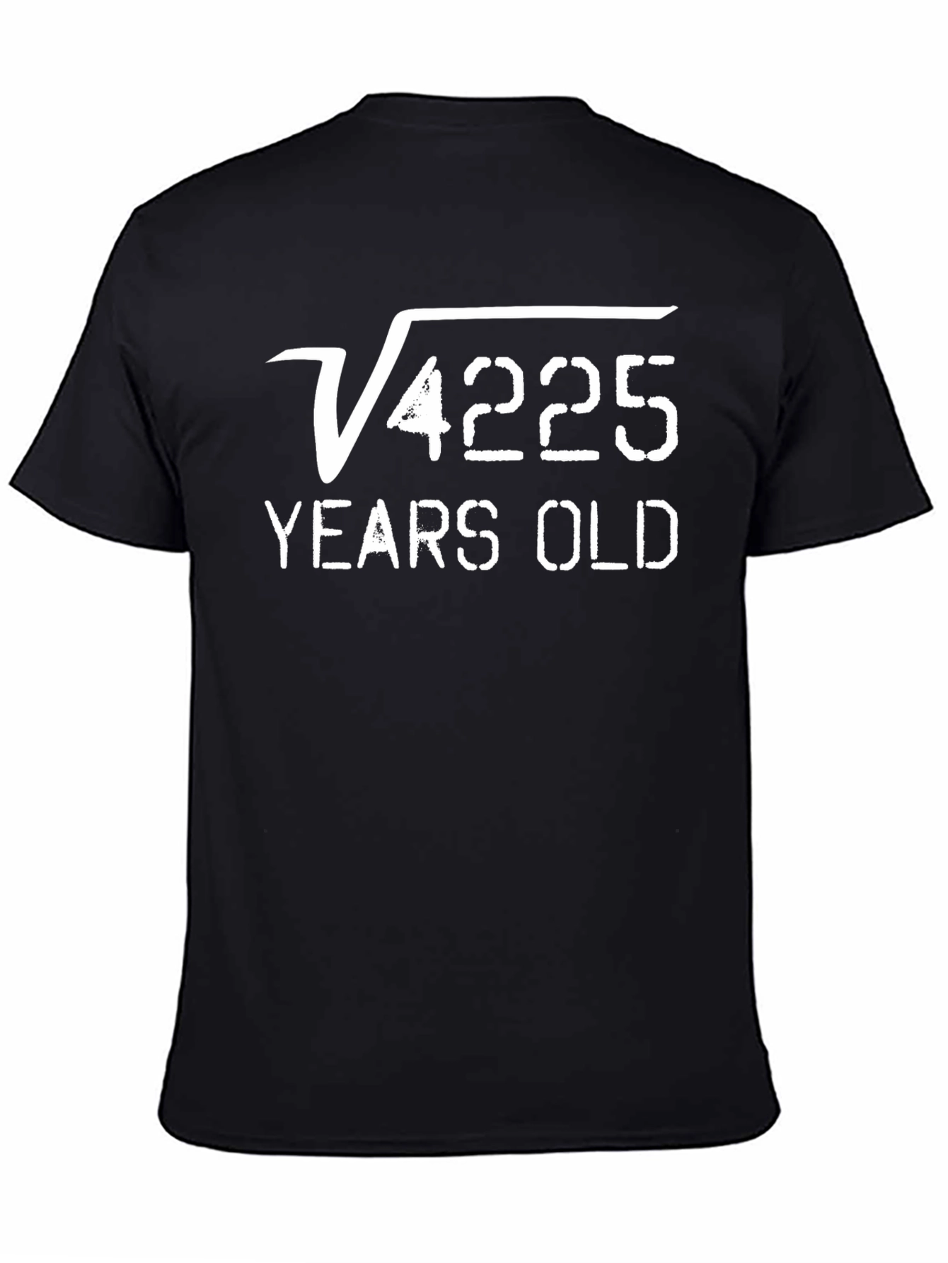 Funny 65th Birthday T-Shirt - Square Root of 4225 Years Old
