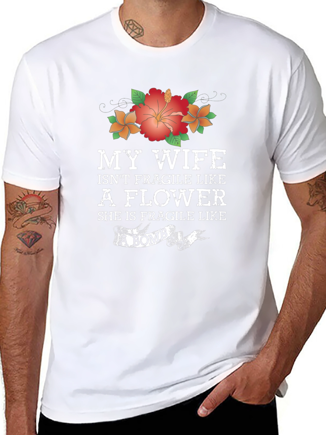Wife Isnt Fragile Like a Flower Graphic T-Shirt