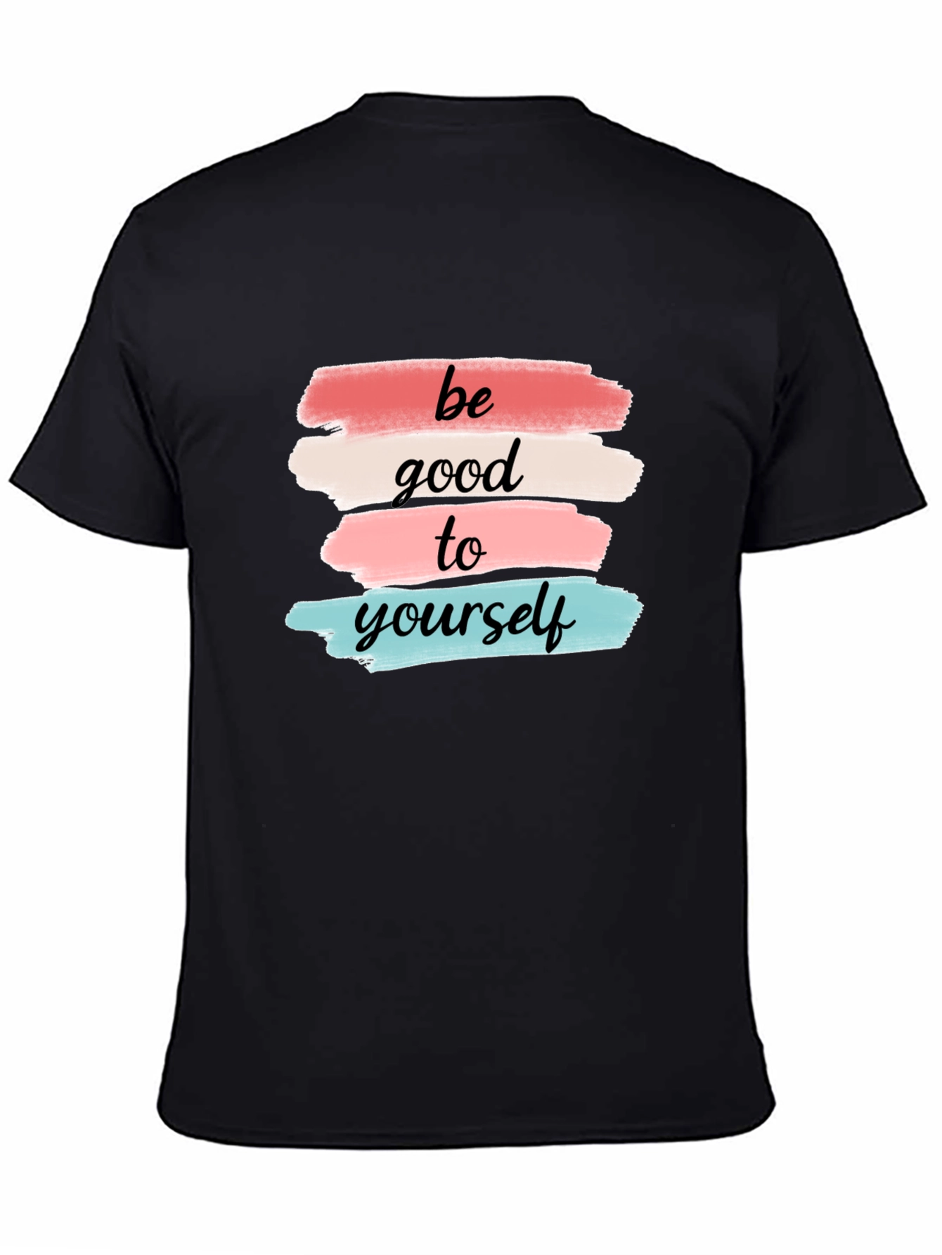 Be Good to Yourself Graphic Tee
