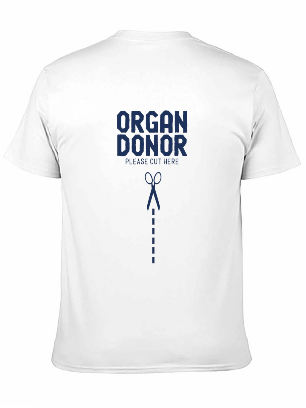 Organ Donor Please Cut Here Graphic T-Shirt