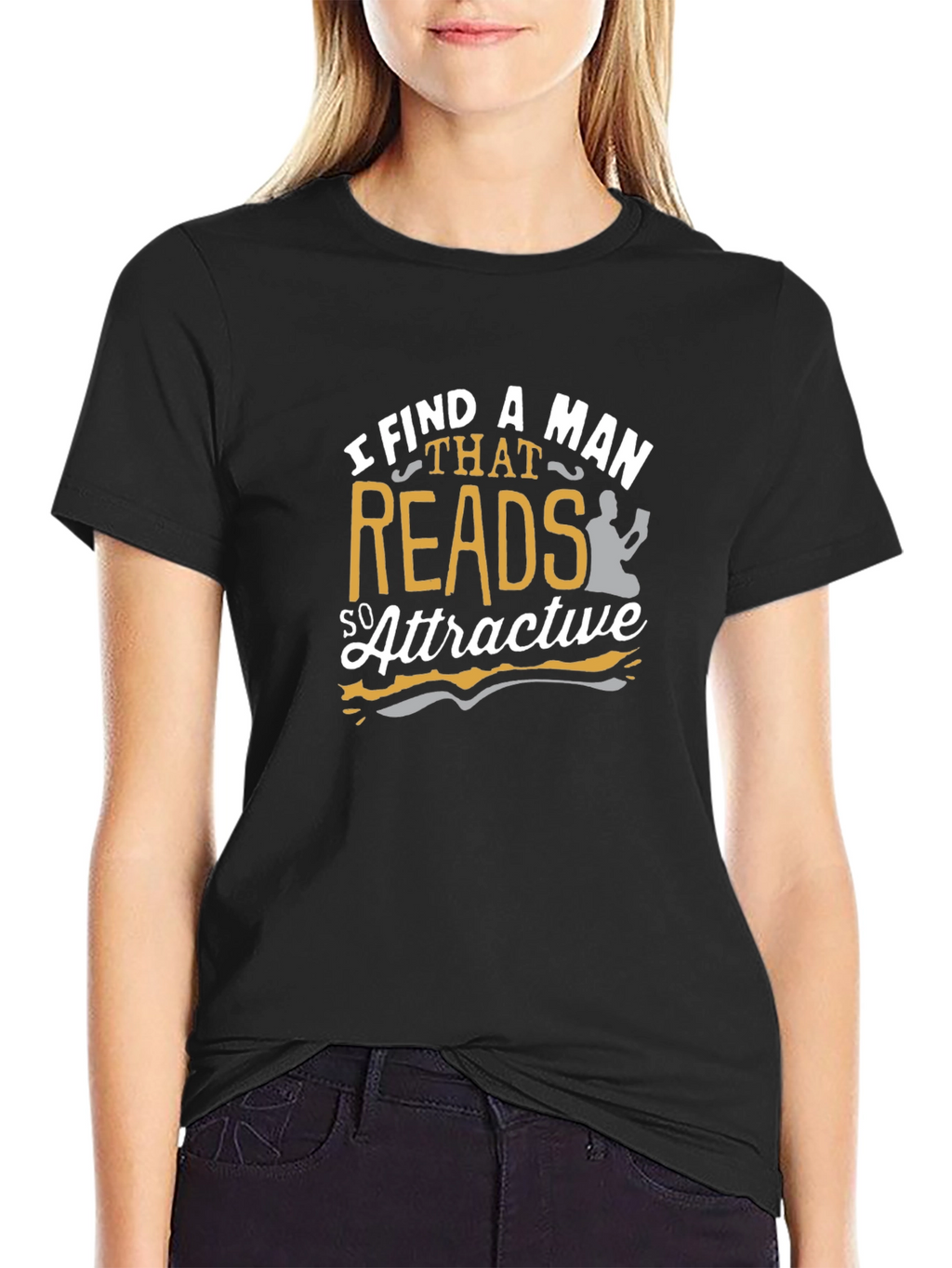 I Find A Man That Reads So Attractive T-Shirt