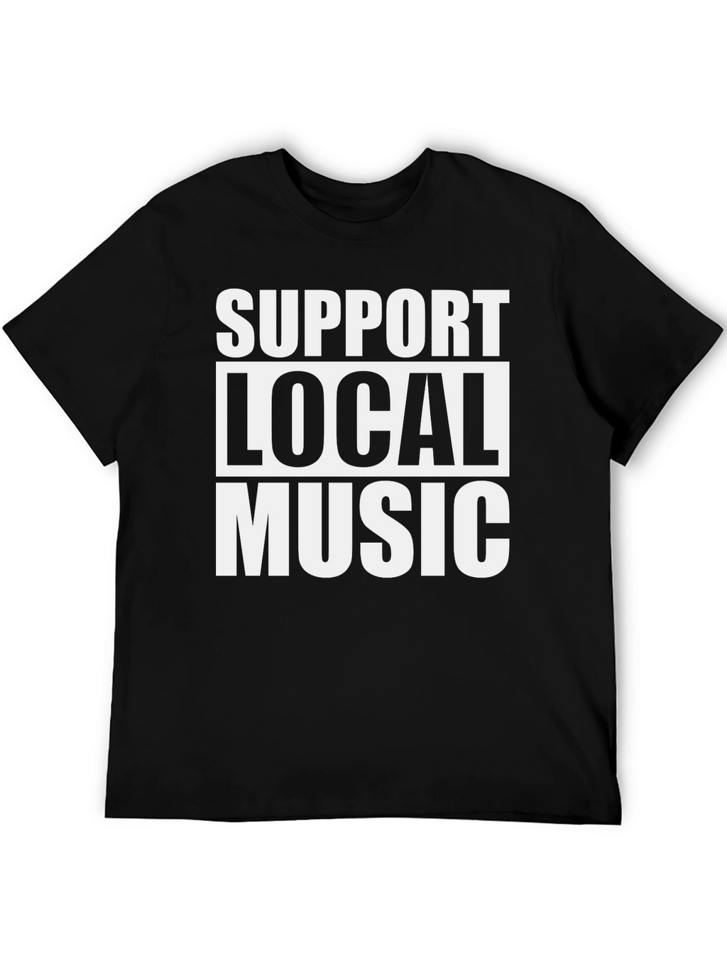 Support Local Music Graphic T-Shirt