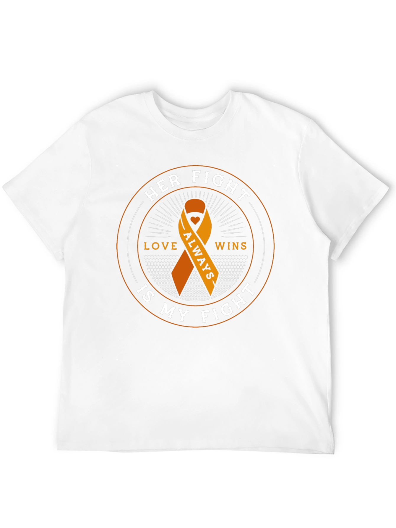 Her Fight is My Fight T-Shirt