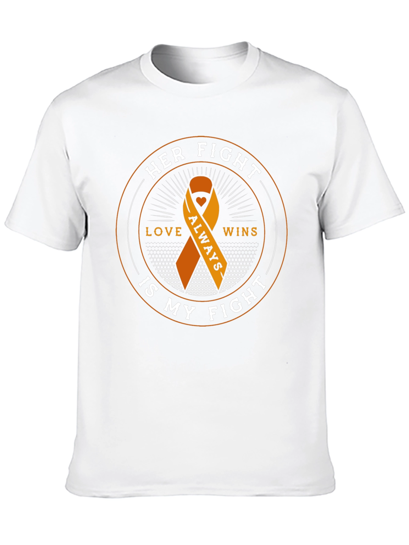 Her Fight is My Fight T-Shirt