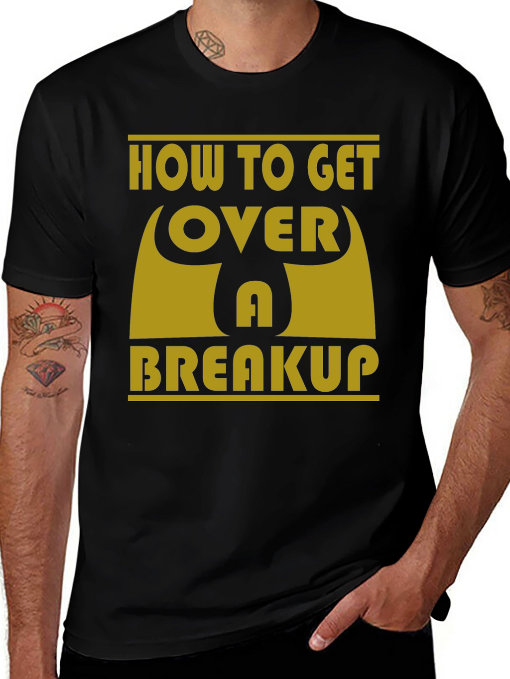 How to Get Over a Breakup T-Shirt