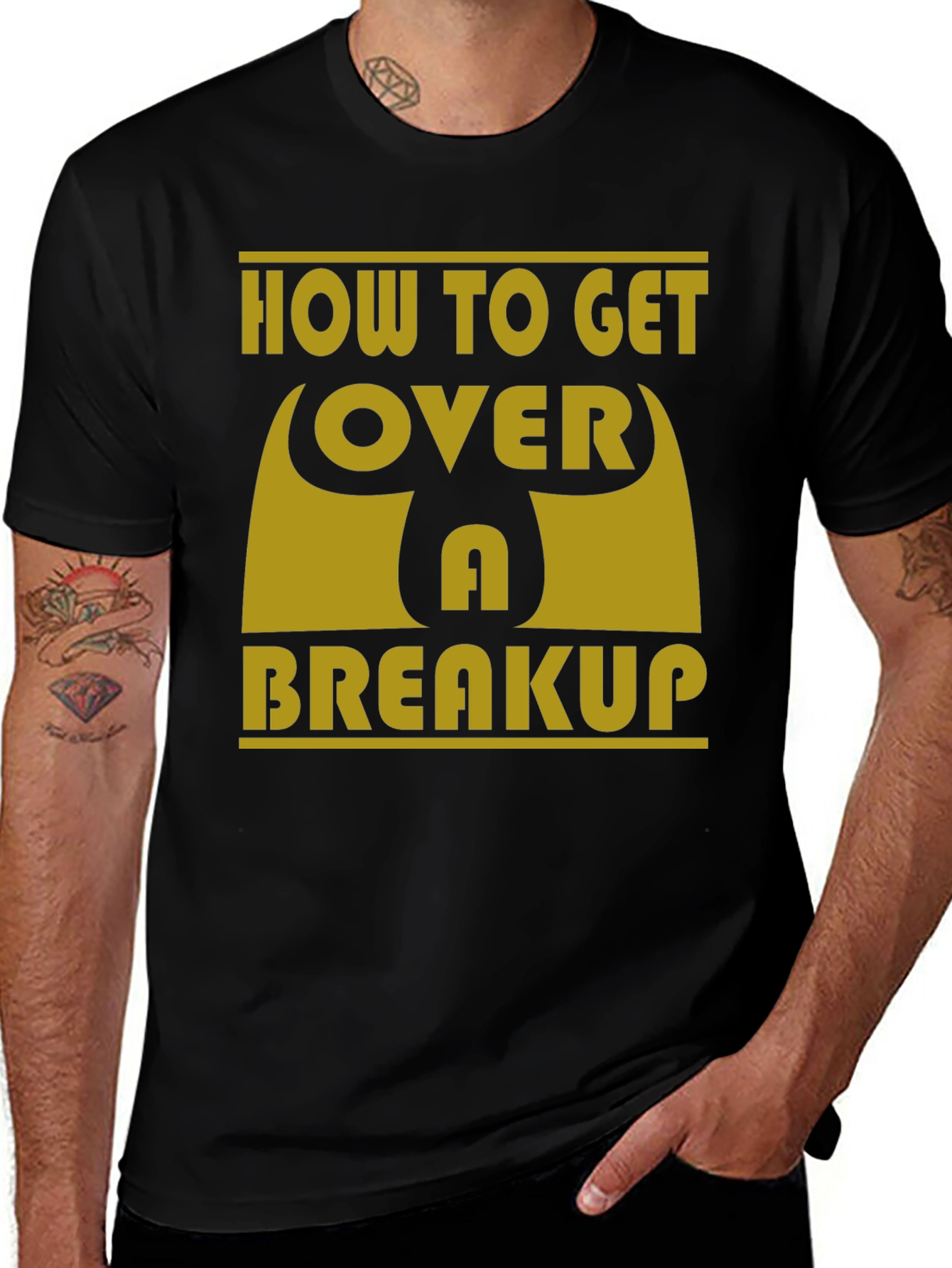 How to Get Over a Breakup T-Shirt