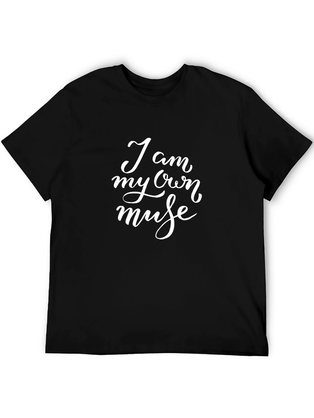 I am my own muse T-Shirt