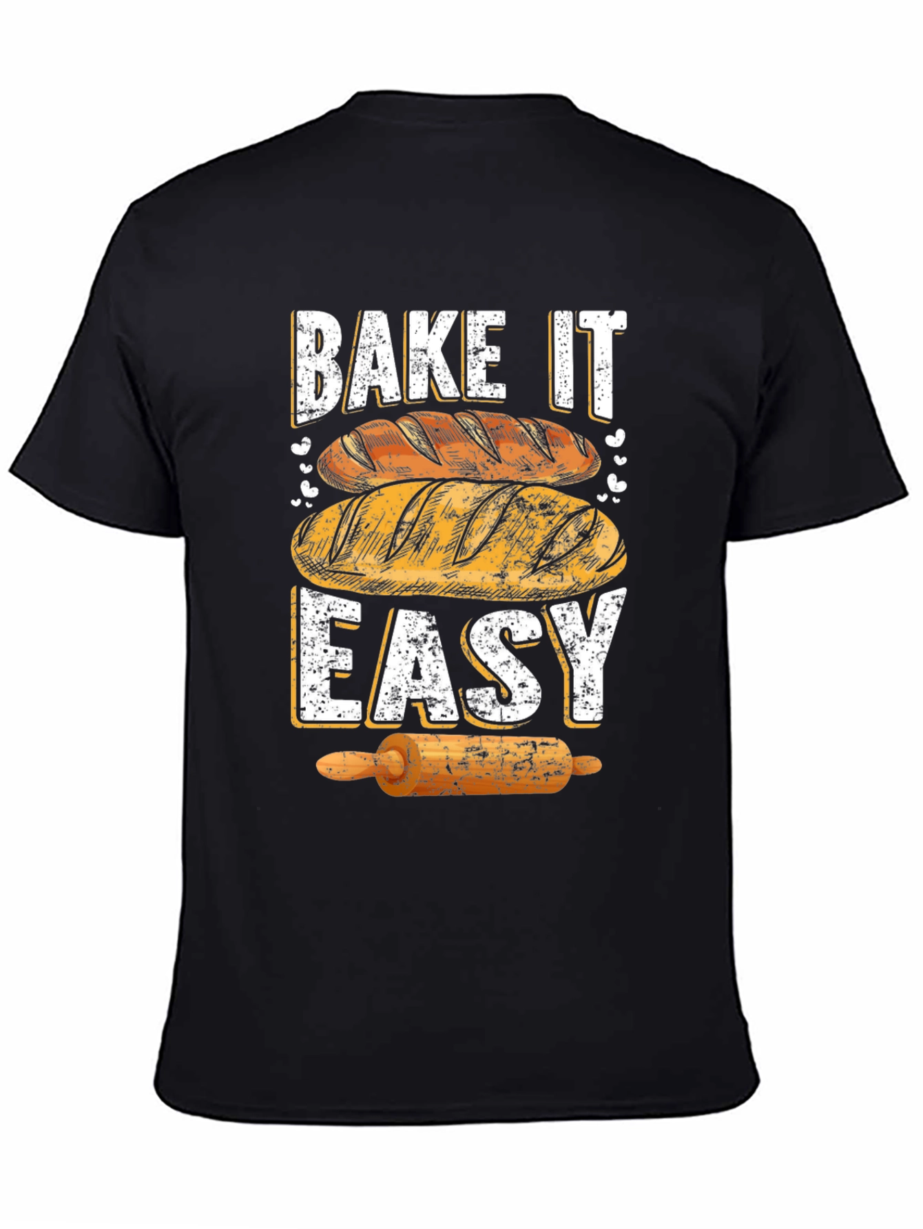 Bake It Easy T-Shirt