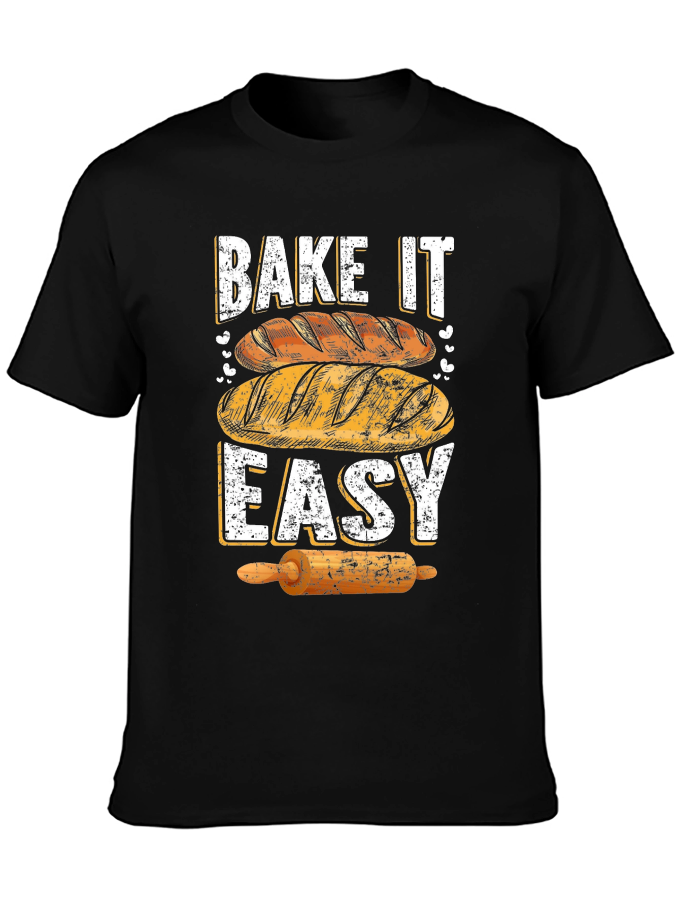 Bake It Easy T-Shirt