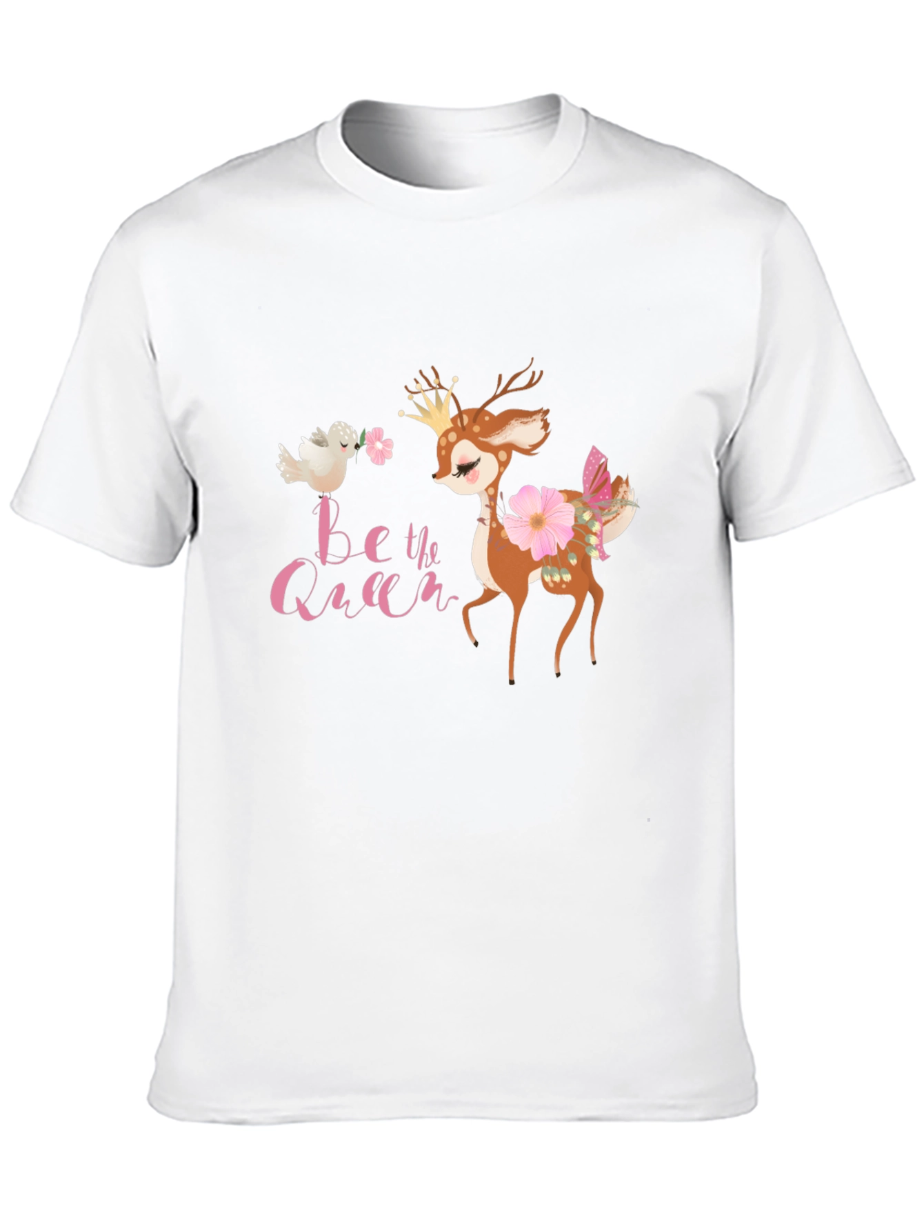 Be The Queen Deer T-Shirt